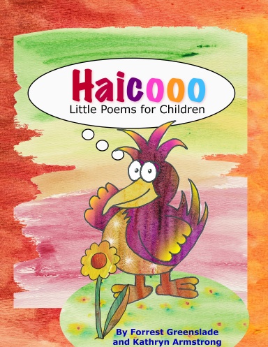 Haicooo: Little Poems for Children