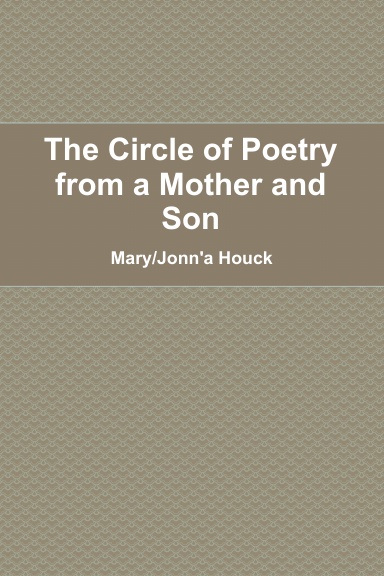 The Circle of Poetry from a Mother and Son