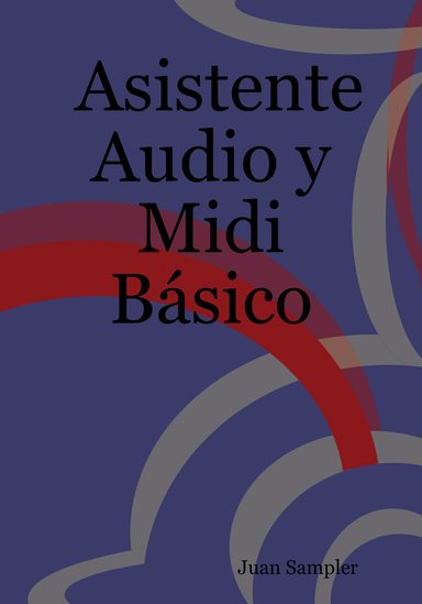 Asistente Audio y Midi Básico