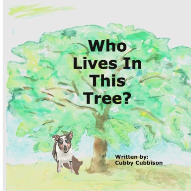 Who Lives In This Tree