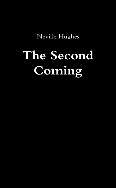 The Second Coming