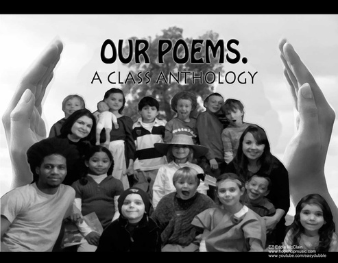 Our Poems: A Class Anthology