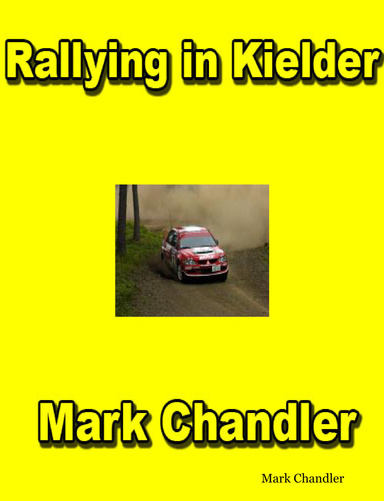 Rallying in Kielder