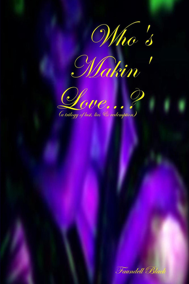 Who's Makin' Love...?
