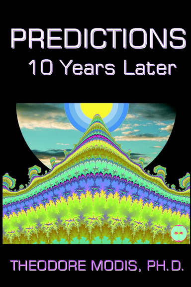 PREDICTIONS - 10 YEARS LATER