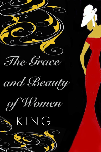 The Grace and Beauty of Women