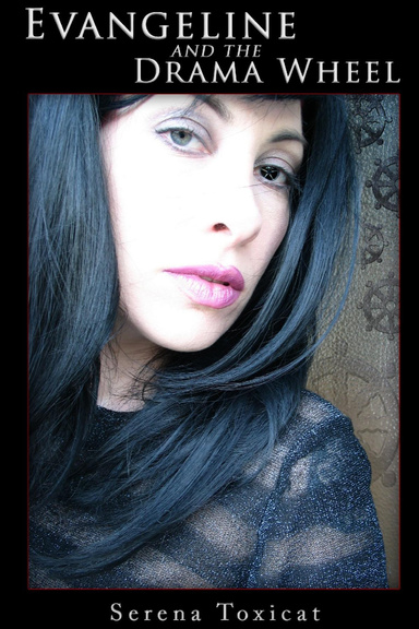 Evangeline And The Drama Wheel