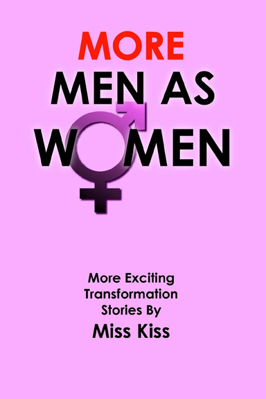 More Men As Women