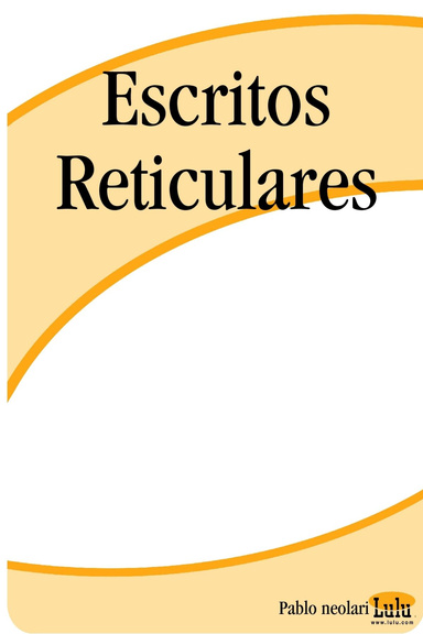 Escritos Reticulares