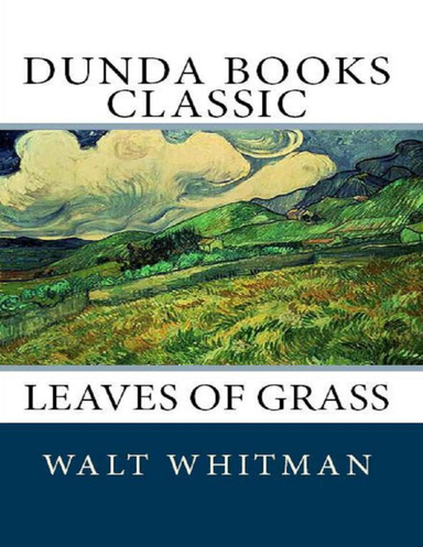 Leaves of Grass (Dunda Books Classic)