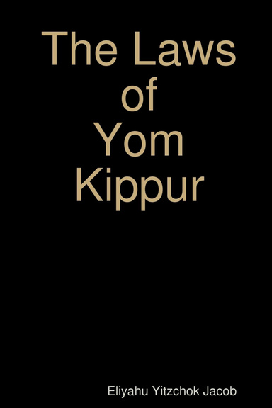 The Laws of Yom Kippur