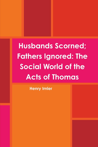 Husbands Scorned; Fathers Ignored
