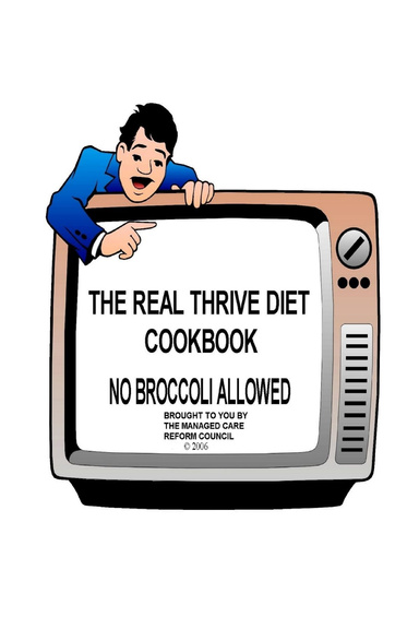 The Real Thrive Diet Cookbook