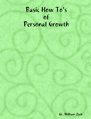 Basic How To's of Personal Growth