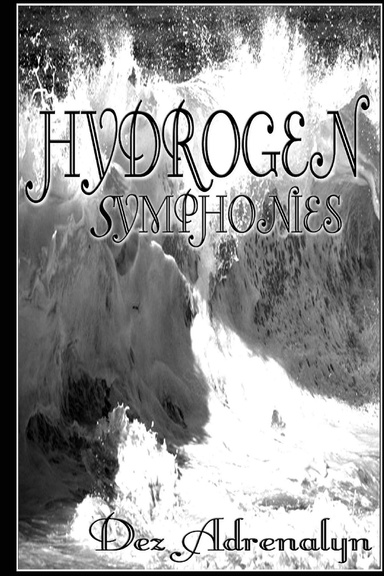 Hydrogen Symphonies