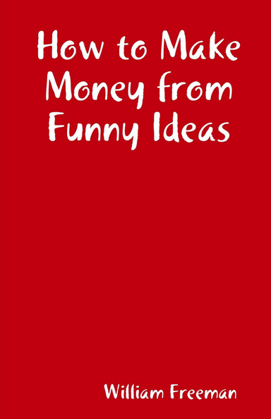 money from funny ideas
