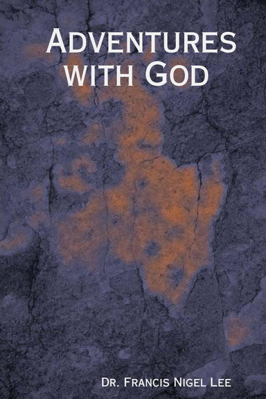 Adventures with God