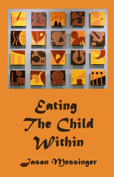 Eating the Child Within