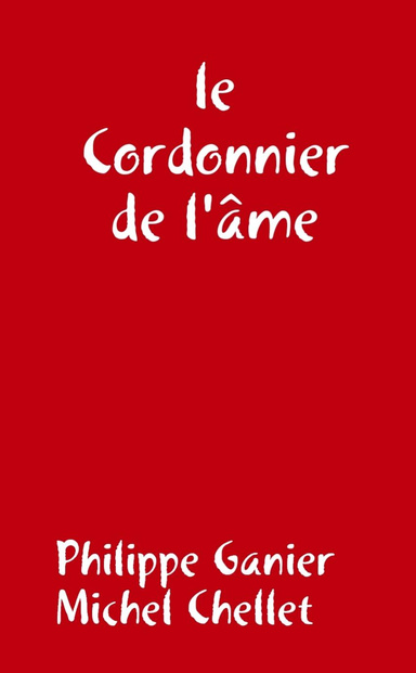 le cordonnier de l'âme