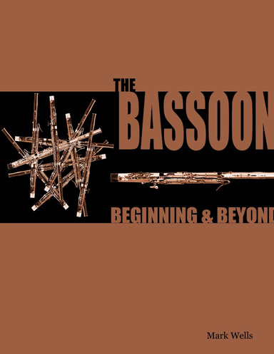 Bassoon: Beginning & Beyond