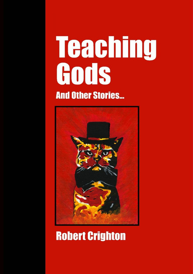 Teaching Gods and Other Stories