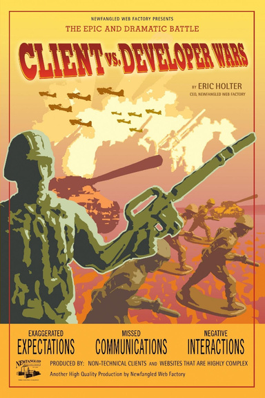 Client vs. Developer Wars