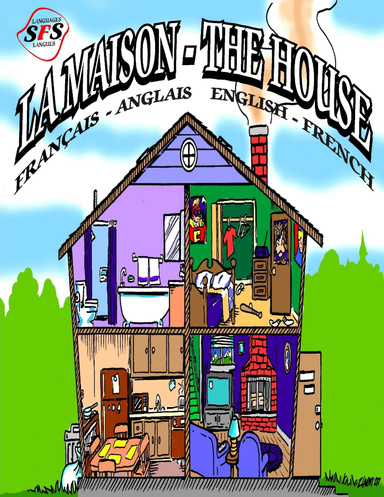 SFS Languages: La Maison - The House