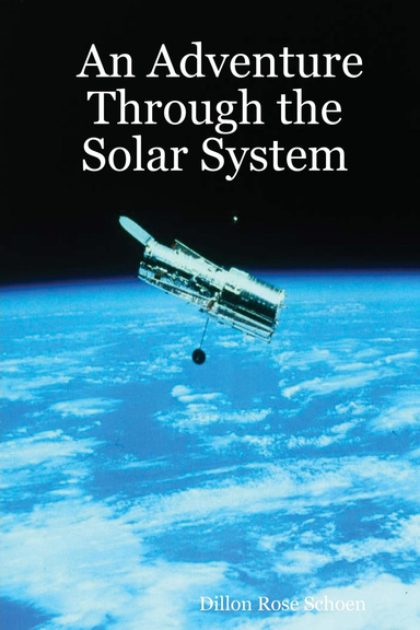 An Adventure Through the Solar System