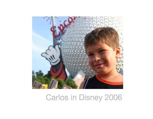 Carlos in Walt Disney World 2006