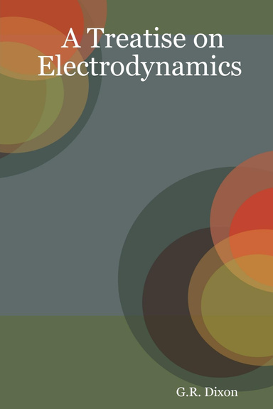 A Treatise on Electrodynamics