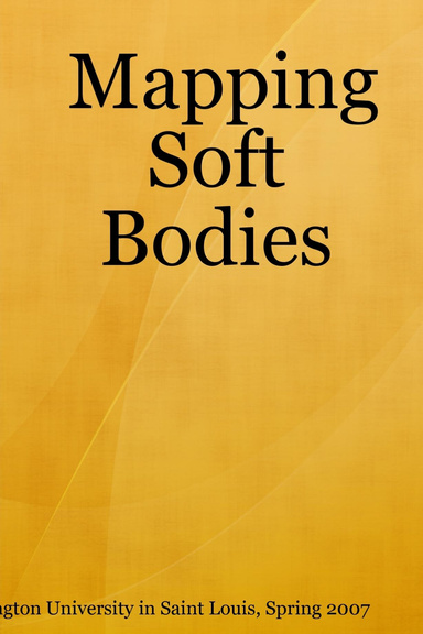 Mapping Soft Bodies