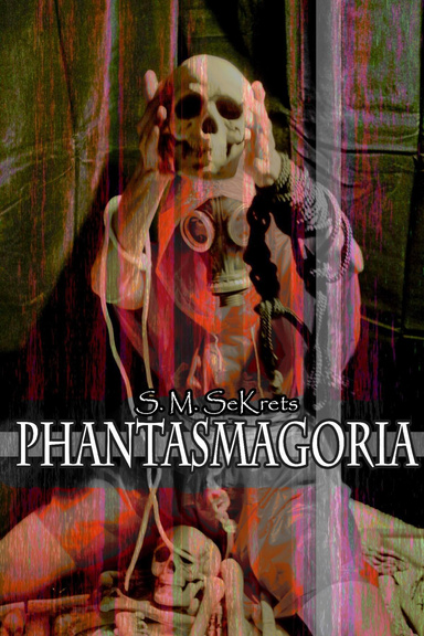 Phantasmagoria