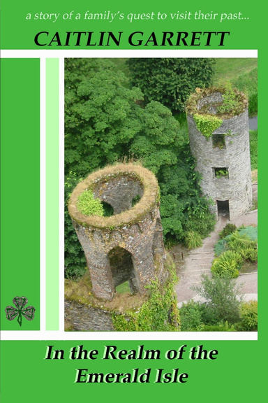 In the Realm of the Emerald Isle
