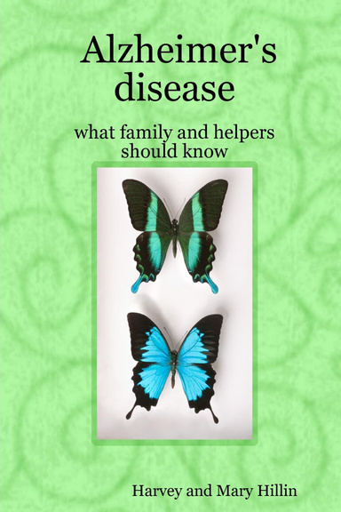 Alzheimer's disease: what family and helpers should know