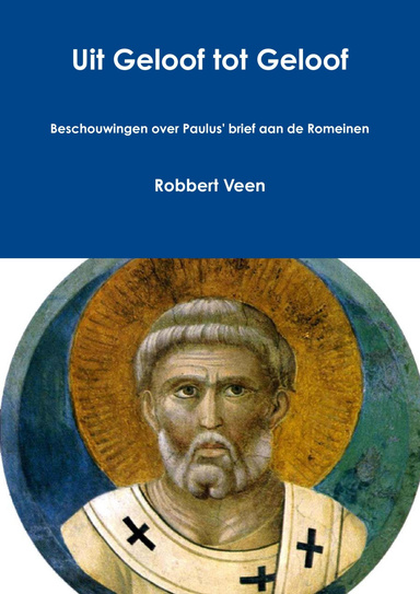 Uit Geloof tot Geloof