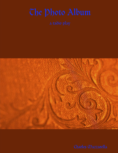 The Photo Album - a radio play