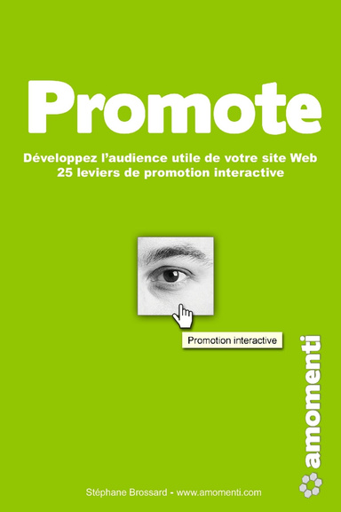 Promote - Développez l'audience utile de votre site web