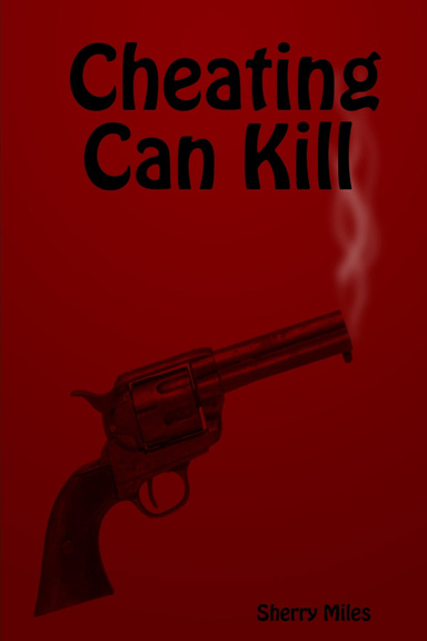 Cheating Can Kill