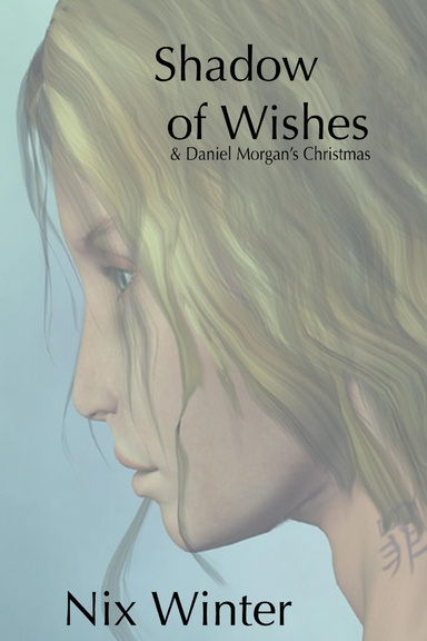 Shadow of Wishes, with Daniel Morgan's Christmas