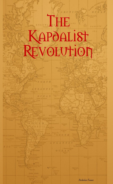The Kapdalist Revolution