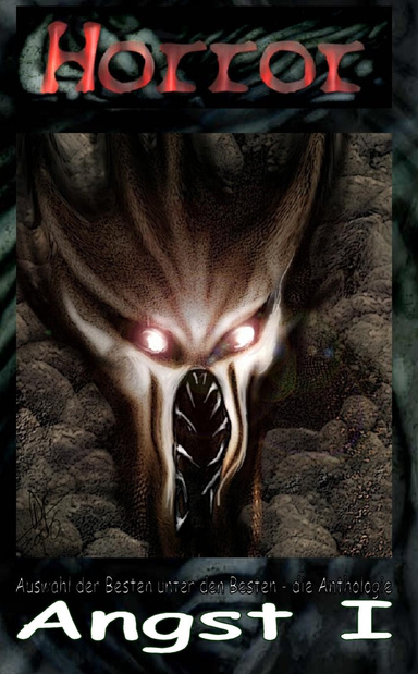 HORROR 56: ANGST I