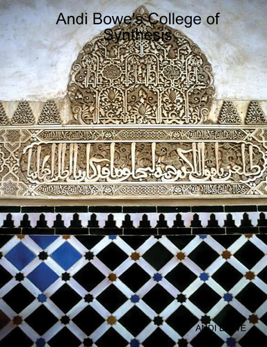 Andi Bowe's College of Synthesis