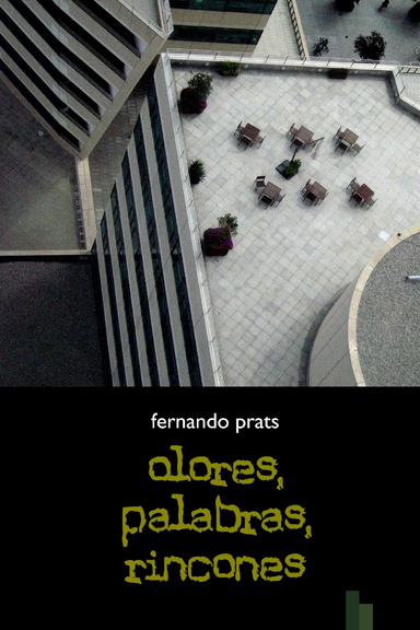 Olores, palabras, rincones