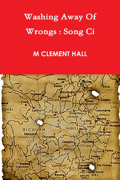 Washing Away Of Wrongs: Song Ci