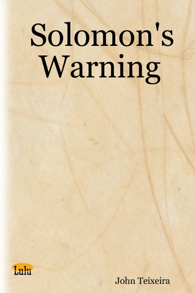 Solomon's Warning