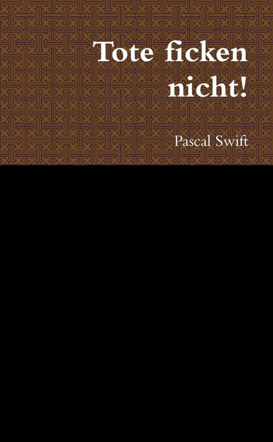 Tote ficken nicht!