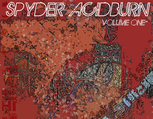 Spyder Acidburn Volume One