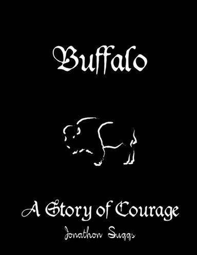 Buffalo - A Story of Courage