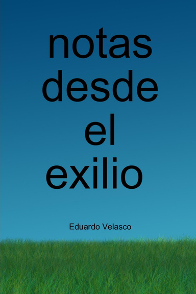 Notas desde el Exilio