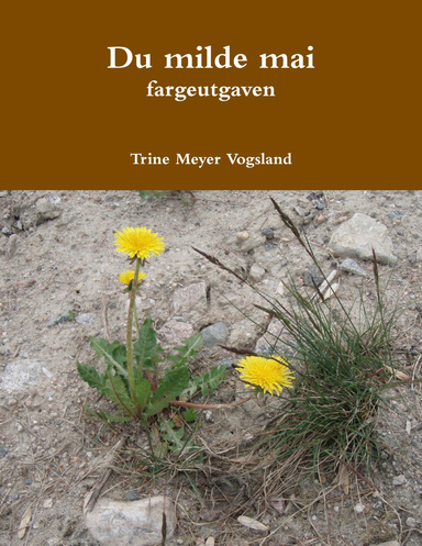 Du milde mai fargeutgaven